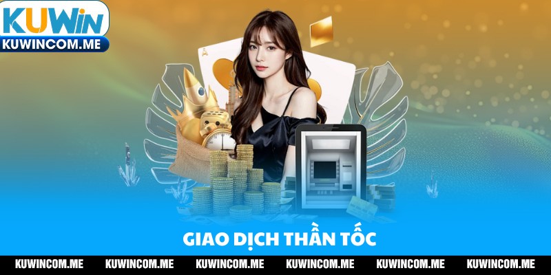 Quá trình thực hiện lệnh nạp rút đều nhanh chóng và an toàn