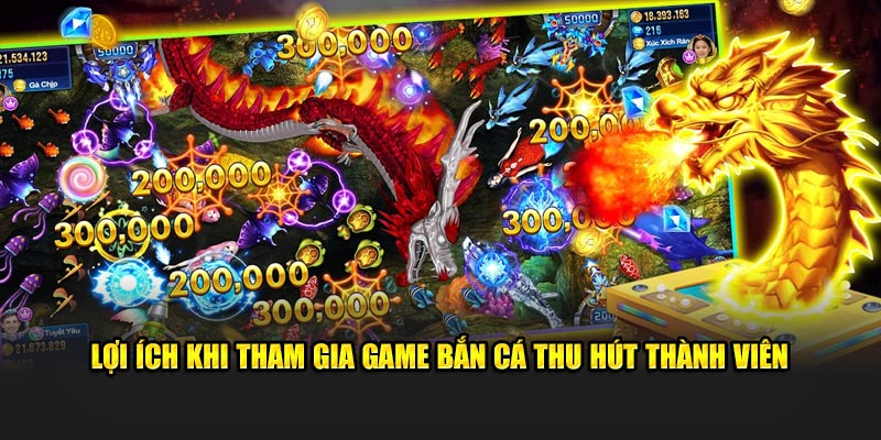 Những đặc điểm thu hút trò chơi đang sở hữu