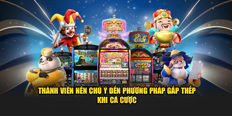 Phương pháp gấp thếp là một trong những mẹo chơi nổ hũ hiệu quả